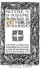 NOTRE DAME DE PARIS   1924  PDF电子版封面    VICTOR HUGO 