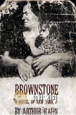 BROWNSTONE   1953  PDF电子版封面    ARTHUR KAHN 