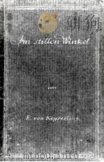 IM STILLEN WINKEL   1924  PDF电子版封面    G.V. KEYSERLING 