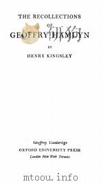 THE RECOLLECTIONS OF GEOFFRY HAMLYN   1954  PDF电子版封面    HENRY KINGSLEY 