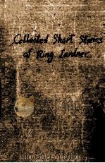 THE COLLECTED SHORT STORIES OF RING LARDNER（1929 PDF版）