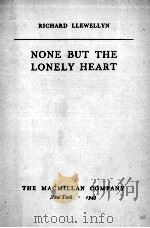 NONE BUT THE LINELY HEART（1943 PDF版）