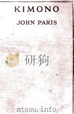 KIMONO   1923  PDF电子版封面    JOHN PARIS 