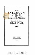 THE SATYRICON OF PETRONIUS ARBITER   1930  PDF电子版封面    OSCAR WILDE 