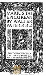 MARIUS THE EPICUREAN   1934  PDF电子版封面    WALTER PATER 