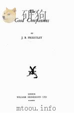 THE GOOD COMPANIONS（1930 PDF版）