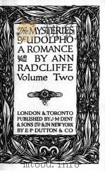 THE MYSTERIES OF UDOLPHO A ROMANCE VOLUME TWO   1931  PDF电子版封面    ANN RADCLIFFE 