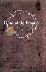 GUNS OF THE FRONTIER（1940 PDF版）