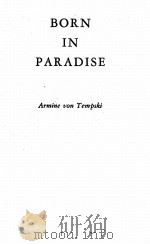 BORN IN PARADISE     PDF电子版封面    TEMPSKI 
