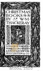 CHRISTMAS BOOKS   1921  PDF电子版封面    W.M. THACKERAY 