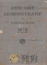 ANNUAIRE ADMINISTRATIF  1935     PDF电子版封面    L’INDOCHINE 