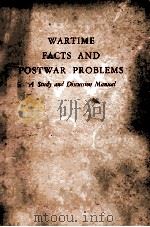 WARTIME FACTS AND POSTWAR PROBLEMS（1943 PDF版）