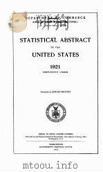 STATISTICAL ABSTRACT OF THE UNITED STATES  1921   1922  PDF电子版封面     