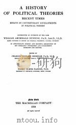 A HISTORY OF POLITICAL THEORIES   1924  PDF电子版封面    WILLIAM ARCHIBALD DUNNING 