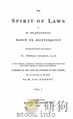 THE SPIRIT OF LAWS VOL. 1   1873  PDF电子版封面    THOMAS NUGENT 