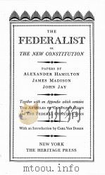 THE FEDERALIST OR THE NEW CONSTITUTION   1945  PDF电子版封面     