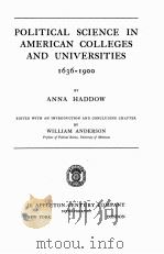 POLITICAL SCIENCE IN AMERICAN COLLEGES AND UNIVERSITIES 1636-1900（1939 PDF版）