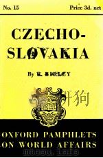 OXFORD PAMPHLETS ON WORLD AFFAIRS NO.15 CZECHOSLOVAKIA（1939 PDF版）