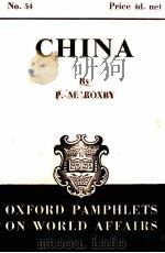 OXFORD PAMPHLETS ON WORLD AFFAIRS NO.54 CHINA（1942 PDF版）