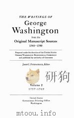 THE WRITINGS OF GEORGE WASHINGTON 1745-1799 VOLUME 2 1757-1769   1931  PDF电子版封面    JOHN C. FITZPATRICK 