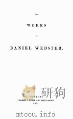 THE WORKS OF DANIEL WEBSTER VOLUME 6（1851 PDF版）