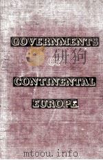 GOVERNMENTS OF CONTINENTAL EUROPE   1940  PDF电子版封面    JAMES T. SHOTWELL 