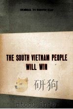 THE SOUTH VIETNAM PEOPLE WILL WIN（1965 PDF版）