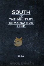 SOUTH OF THE MILITARY DEMARCATION LINE   1964  PDF电子版封面     