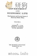 GOVERNMENT AND ECONOMIC LIFE VOLUME 1（1939 PDF版）