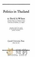 POLITICS IN THAILAND   1962  PDF电子版封面    DAVID A. WILSON 