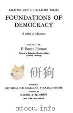 FOUNDATIONS OF DEMOCRACY（1947 PDF版）