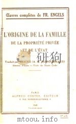 L‘ORIGINE DE LA FAMILLE DE LA PROPRIETE PRIVEE ET DE L‘ETAT   1948  PDF电子版封面     