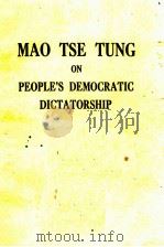ON PEOPLE‘S DEMOCRATIC DICTATORSHIP   1950  PDF电子版封面    MAO TSE TUNG 
