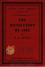 THE REVOLUTION OF 1905   1942  PDF电子版封面    V.I. LENIN 