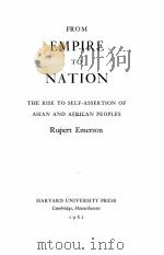 FROM EMPIRE TO NATION   1962  PDF电子版封面    RUPERT EMERSON 