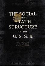 THE SOCIAL AND STATE STRUCTURE OF THE U.S.S.R.   1950  PDF电子版封面    V. KAPPINSKY 