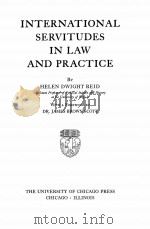INTERNATIONAL SERVITUDES IN LAW AND PRACTICE（1932 PDF版）