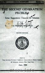 THE SECOND GENERATION PROBLEM   1926  PDF电子版封面     