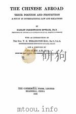 THE CHINESE ABROAD   1926  PDF电子版封面    HARLEY FARNSWORTH MACNAIR 