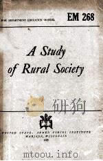 A STUDY OF RURAL SOCIETY   1940  PDF电子版封面    J.H. KOLB AND EDMUND DE S. BRU 