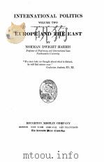 EUROPE AND THE EAST   1926  PDF电子版封面    NORMAN DWIGHT HARRIS 