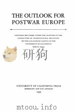 THE OUTLOOK FOR POSTWAR EUROPE   1945  PDF电子版封面     