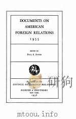 DOCUMENTS ON AMERICAN FOREIGN RELATIONS 1955（1956 PDF版）