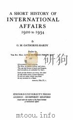 A SHORT HISTORY OF INTERNATIONAL AFFAIRS 1920-1934（1936 PDF版）