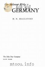 OUR SETTLEMENT WITH GERMANY   1944  PDF电子版封面    H.N. BRAILSFORD 