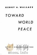 TOWARD WORLD PEACE（1948 PDF版）