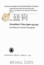 DEUTSCHLAND-CHINA-JAPAN 1933-1939   1964  PDF电子版封面     