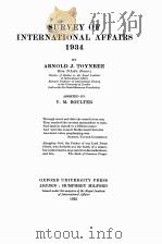 SURVEY OF INTERNATIONAL AFFAIRS 1934   1935  PDF电子版封面    ARNOLD J. TOYNBEE 