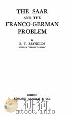 THE SAAR AND THE FRANCO-GERMAN PROBLEM（1934 PDF版）