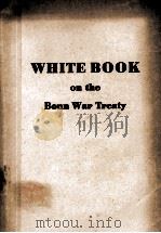 WHITE BOOK ON THE BONN WAR TREATY   1952  PDF电子版封面     